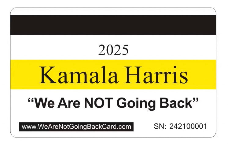 Official: We Are Not Going Back Card™ (4 PACK) (Kamala) Free Shipping.