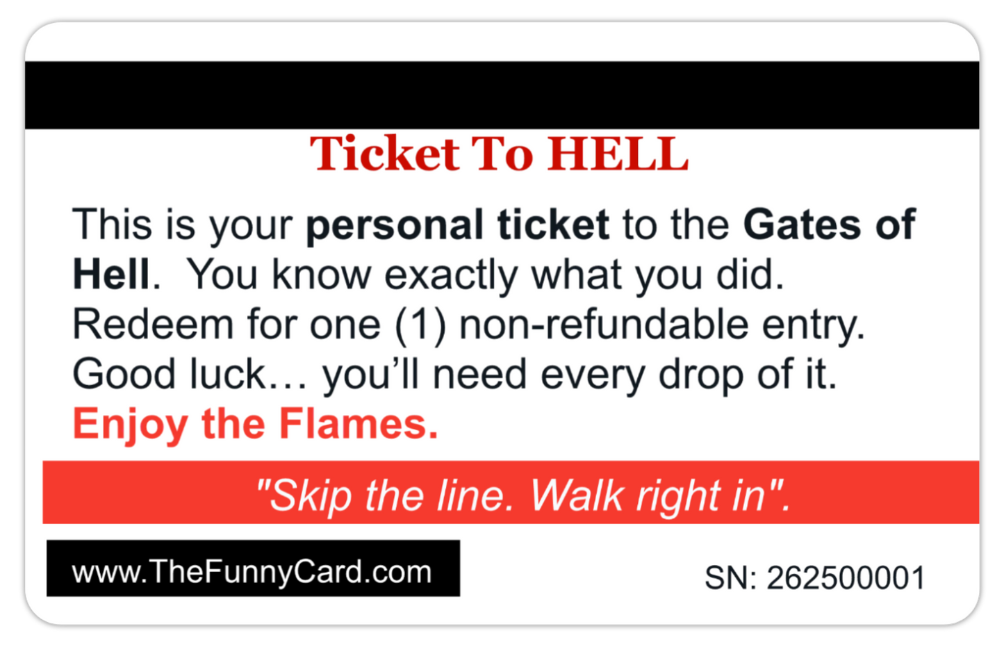 Ticket To Hell Card: 8 PACK (Free Shipping)