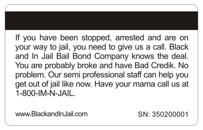Official Black and In Jail Card™  Bail Bond Company (4 PACK) Free Shipping.