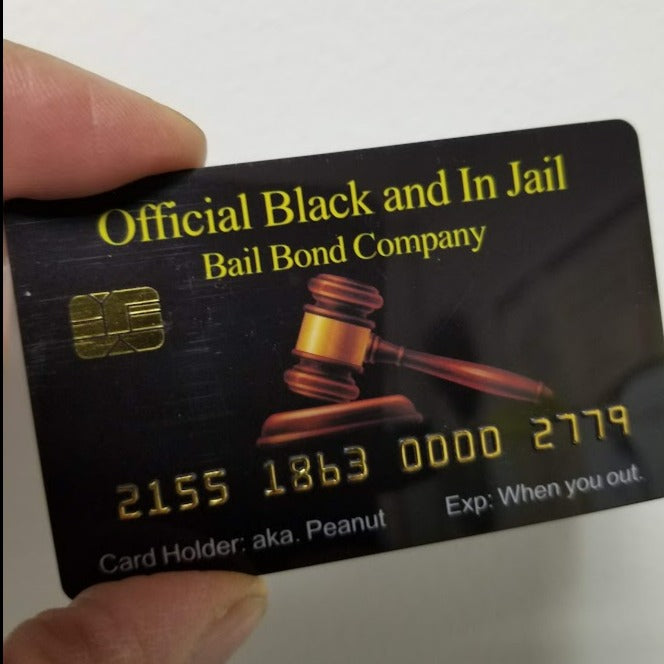 Official Black and In Jail Card™  Bail Bond Company (4 PACK) Free Shipping.