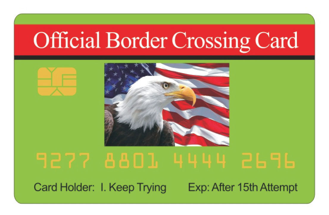 Official Border Crossing Card™  (4 PACK) Free Shipping.