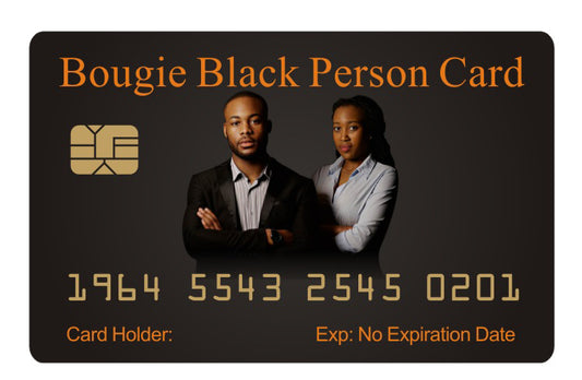 Official Bougie Black Person Card™ (4 PACK) Free Shipping..