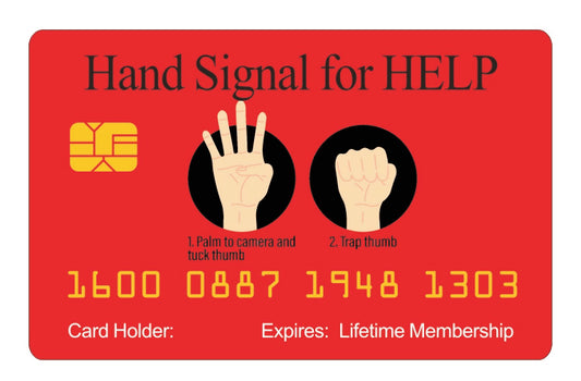 Official Hand Signal For HELP Card™ (4 PACK) Free Shipping.
