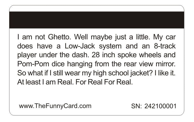 Official I Am Not Ghetto Card™ (4 PACK) Free Shipping..