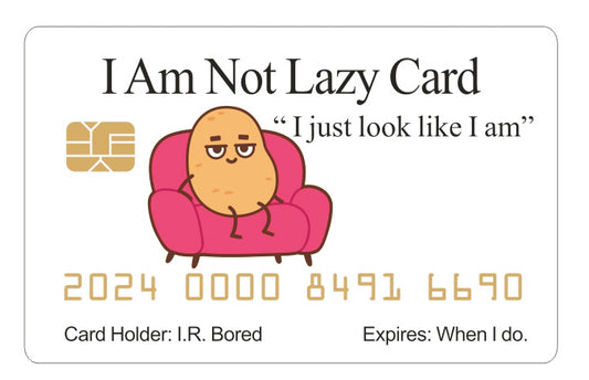 Official I Am Not Lazy Card™ (4 PACK) Free Shipping.
