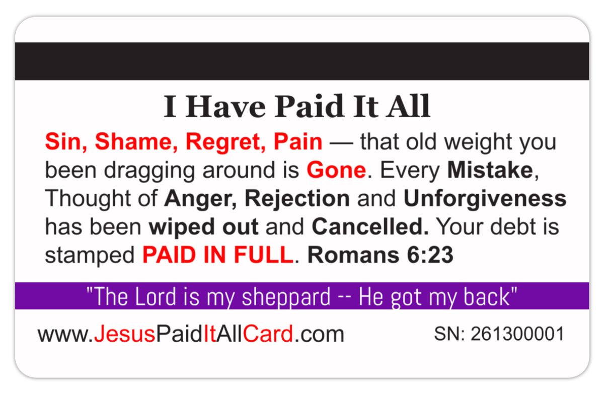 Official I Have Paid It All Card. 8 PACK  (Free Shipping)
