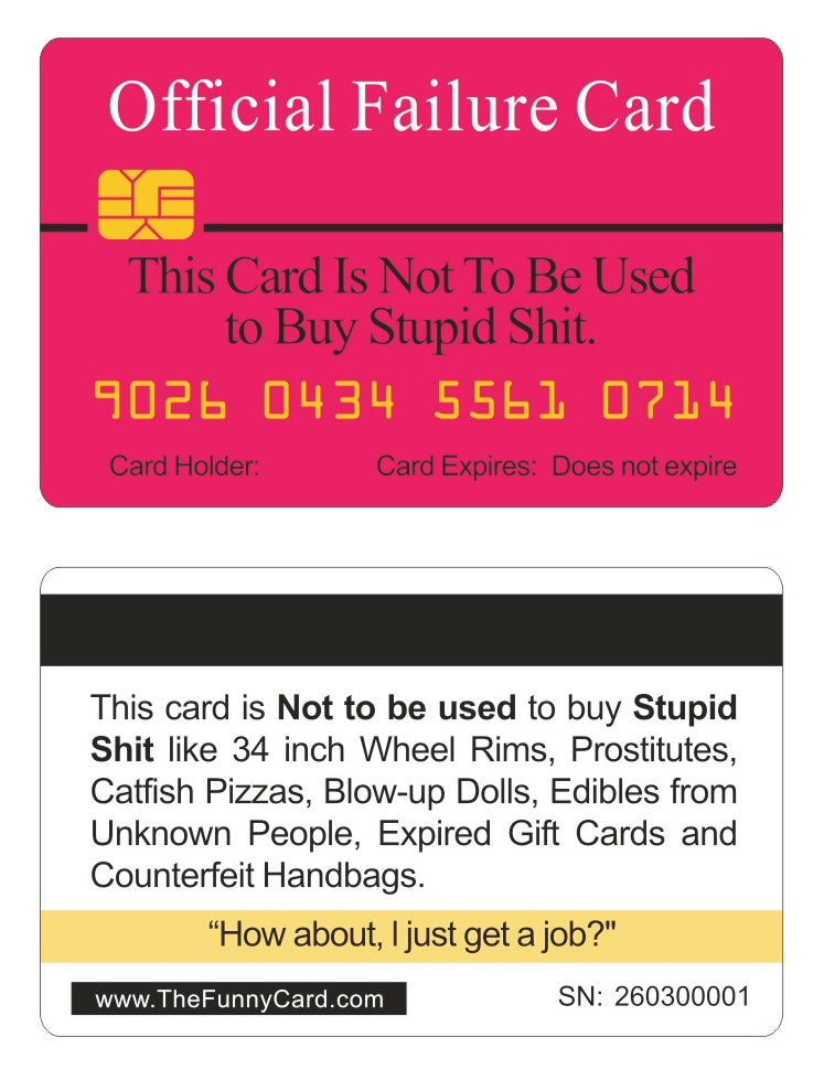 Official Failure Card (8 PACK) Free Shipping.